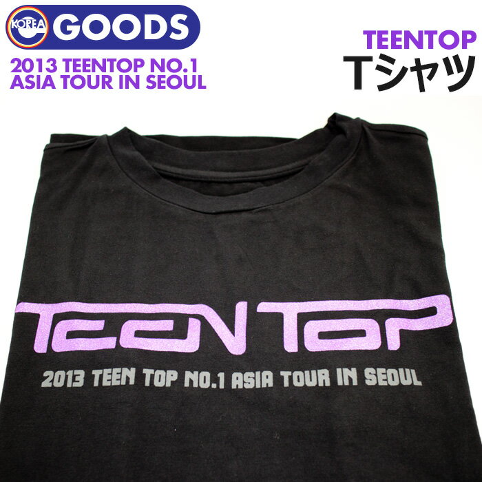 _SALE^y T-Shirt 2013 TEENTOP NO.1 ASIA TOUR IN SEOUL z