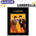 ＼SALE／＜即日発送＞【 ポスターなしで格安 / H&D スペシャルアルバム Umbrella 】ハンギョル ドヒョン SPECIAL ALBUM プエク PRODUCE X 101 CD BAE173 韓国チャート反映 (代引不可/ネコポス便)