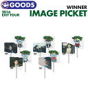 y IMAGE PICKET /  zy WINNER X KRUNK zy WINNER EXIT TOUR IN SEOUL ObY zC[WsPbg EBi[  YG