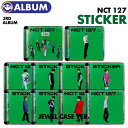 ＼SALE／＜ポスター＆ジャケット選択可＞【即日発送】【 Jewel Case Ver. / 初回限定ポスター(丸めて)付 NCT127 正規3集 アルバム Sticker 】ジュエルケース イリチル スティッカー CD 韓国チャート反映