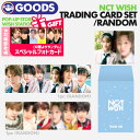 TtySz/zy _g[fBOJ[hZbg / NCT WISH POP-UP STORE WISH STATION OFFICIAL MD z RANDOM TRADING CARD SET GkV[eB[ EBbV SMTOWN KWANGYA ObY yLZsz