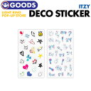 _SALE^Ttyzy fRXebJ[Zbg / DECO STICKER SET zy ITZY LIGHT RING POP UP STORE OFFICIAL MD zCb` CbW ObYysz(lR|X)