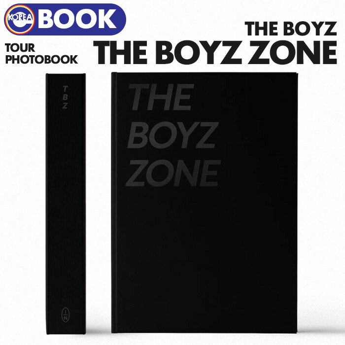 y THE BOYZ TOUR PHOTOBOOK [THE BOYZ ZONE] zh{CY U{[CY cA[ tHgubN ʐ^WyLZsz