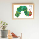 \ポイント2倍+クーポン/ERIC CARLE:エリック カール・B4サイズ ポスター『The Very Hungry Caterpillar / はらぺこあお...