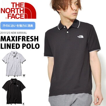 汗のにおいを強力に消臭 送料無料 半袖 ポロシャツ ザ・ノースフェイス THE NORTH FACE メンズ MAXIFRESH Lined Polo マキシフレッシュ ラインドポロ nt21943