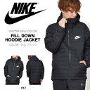送料無料 ダウンジャケット ナイキ NIKE メンズ フィル ダウン フーディ ジャケット アウター コート 防寒 スポーツウェア 2017冬新色 10%OFF
