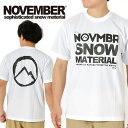 ゆうパケット対応可能！ 半袖Tシャツ メンズ NOVEMBER ノベンバー スノー ボード T SHIRTS LOGO ロゴ メンズ スノボ 半袖 Tシャツ スノー ウェア スノーボード 2023春夏新作