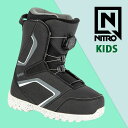 送料無料 NITRO ナイトロ スノーボード ブーツ キッズ ジュニア ユース DROID BOA ドロイド ボア 子供 スノー スノーボード スノボ ブーツ ...