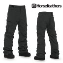 送料無料 スノーボードウェア HORSEFEATHERS フォースフェザース ROWEN PANTS メンズ パンツ スノボ スノーボード ボトムス メンズ 2023-2024冬新作 25 off