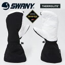 送料無料 レザーオーバーミトン SWANY スワニー The Air Mitt ザ エアーミット MITTEN メンズ ミトン GORE-TEX ゴアテックス レザー 本革 天然皮革 スノーグローブ スノボ スノーボード スキー 手袋 ウインタースポーツ 2023-2024冬新作 10%off