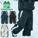 送料無料 スノーボード ウエア パンツ inhabitant インハビタント SIDE LINE SNOW PANTS パンツ メンズ スノボウエア スノー 2...