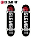 送料無料 エレメント ELEMENT スケートボード コンプリートデッキ 7.75インチ 8インチ スケボー SKATE メンズ レディース スケートボード デ...