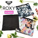 ゆうパケット対応可能！ ネックウォーマー ROXY ロキシー レディース LANA COLLAR ネックゲイター ロゴ ネックゲイター スノーボード スノボ スキー スノー 通勤 通学 防寒 25%off