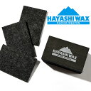 Xm{ HAYASHIWAX nVbNX COATING PAD R[eBOpbh WAX zbgbNX NVO Xm{ Xm[ {Ki