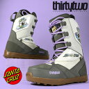  ThirtyTwo 32 T[eB[ gD[ Xm[{[h u[c LIGHT X SANTA CRUZ Y Xm{ V[[X BOOTS T[Ci[ T[eB[c[ {Ki 2023-2024~V 25%off