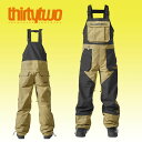 35%off 送料無料 スノーボードウェア ThirtyTwo 32 サーティー トゥー BASEMENT BIB PANTS メンズ ビブパンツ ベージュ ブラック スノボ スノーボード ボトムス メンズ サーティーツー