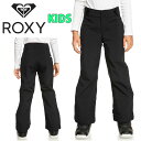 送料無料 スノーウェア パンツ ROXY ロキシー BACKYARD GIRL PANT キッズ ジュニア 子供 女の子 ボトムス ガール スノーパンツ スノーボード スノボ スキー ERGTP03050 25%off