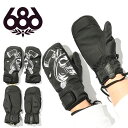 30 off 送料無料 手袋 686 SIX EIGHT SIX シックスエイトシックス MOUNTAIN MITT GLOVE メンズ ブラック 黒 ミトン スノーグローブ グローブ スノボ スノーボード スキー ウインタースポーツ L9WGLV17