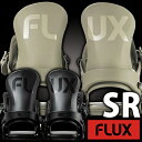 送料無料 FLUX フラックス バインディング SR エスアール メンズ スノーボード BINDING ビンディング 2023-2024冬新作 25 off