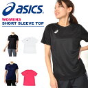 半袖 Tシャツ アシックス asics ウィメンズ ショート...