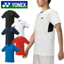 ゆうパケット対応可能! ヨネックス 半袖 ゲームシャツ YONEX メンズ レディース Tシャツ スポーツウェア プラクティスシャツ TEE UVカット 吸汗速...