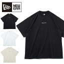 ゆうパケット発送！ 送料無料 Tシャツ メンズ ニューエラ NEW ERA HANDWRITTEN 手書き風 ロゴ プリント 半袖 シャツ 8オンス オーバーサイズ 大きいサイズ 14121860 14121858 2024春夏新作