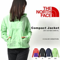 現品限り 送料無料 ザ・ノースフェイス THE NORTH FACE COMPACT JACKET コンパクトジャケット レディース アウトドア アウター マウンテンパーカー ジャケット 登山 2015春夏新作 NPW21530 ザ ノースフェイス 10%off