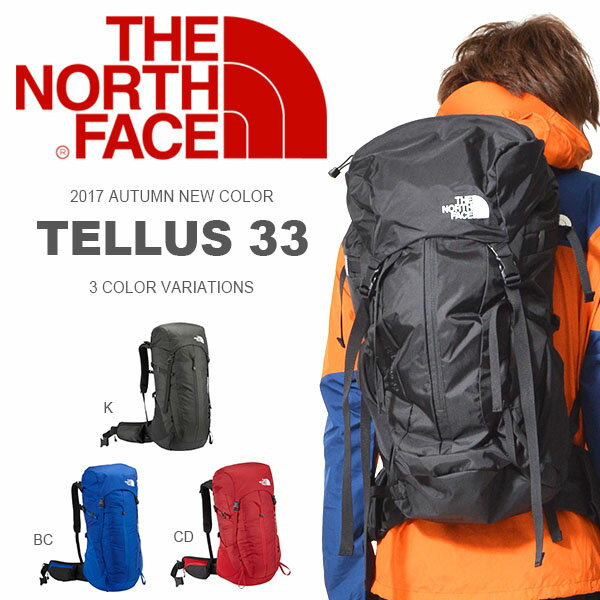 送料無料リュックサックザ・ノースフェイスTHENORTHFACETELLUS33テルスバックパックリュックバッグアウトドアザック登山2017春夏新色NM61510ザノースフェイス20%off