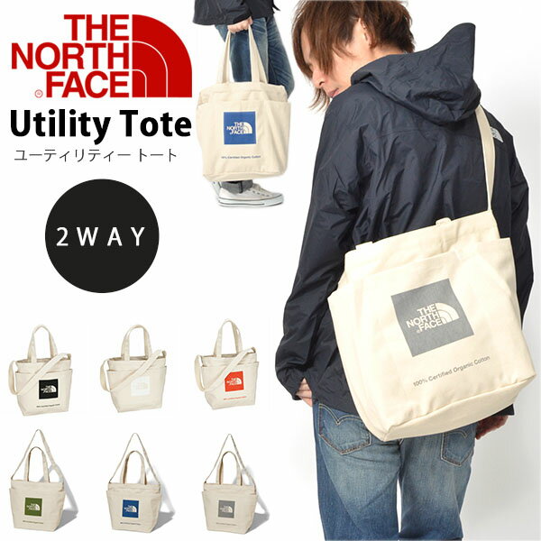 送料無料 2Way ショルダー トートバッグ ノースフェイス THE NORTH FACE Utility Tote ユーティリティー トート バッグ スクエアロゴ ショルダーバッグ 11リットル アウトドア nm81764 ザ ノースフェイス