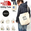 2Way ショルダー トートバッグ ノースフェイス THE NORTH FACE Utility Tote ユーティリティー トート バッグ スクエアロゴ ショルダーバッグ 11リットル アウトドア nm81764 ザ ノースフェイス