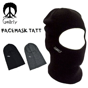 フェイスマスク 帽子 ナーリー GNARLY FACEMASK TAT ニット バラクラバ スノーボード メンズ 紳士 スノボ スノー スケート SNOWBOARD 国内正規品 目だし帽 得割25