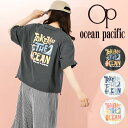 ネコポス発送!送料無料 水陸両用 半袖Tシャツ オーシャンパシフィック Ocean Pacific OP レディース ラッシュガード UVカット 紫外線対策 軽...