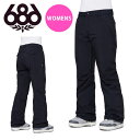 送料無料 スノーボードウェア 686 SIX EIGHT SIX シックスエイトシックス ブラック STANDARD SHELL PANT レディース パンツ スノボ スノーボード スノーウェア KCR405 2023-2024冬新作 30 off