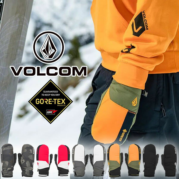 送料無料 スノーグローブ VOLCOM ボルコム メンズ STAY DRY GORE-TEX MITT グローブ ゴアテックス ミトン 手袋 防寒 スノーボード スノボ スキー スノー グローブ 日本正規品 2023-2024冬新作 20%off