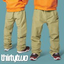 送料無料 スノーボードウェア ThirtyTwo 32 サーティー トゥー WOODERSON PANT メンズ パンツ スノボ スノーボード ボトムス メンズ サーティーツー 8130001193 日本正規品 得割25