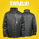 送料無料 スノーボードウェア ThirtyTwo 32 サーティー トゥー ZEB RESTSTOP PUFF JACKET ジャケット メンズ サーティーツー インナー ダウン スノボ スノーボード スノーウェア 8130001202 得割25