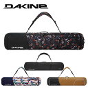 送料無料 ボードケース DAKINE ダカイン メンズ レディース TOUR SNOWBOARD BAG 157cm 165cm スノーボード スノボ スノー ...