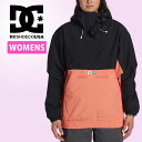30%off 送料無料 スノーウェア ディーシー DC SHOE レディース ジャケット CHALET ANORAK スノーボードウェア アノラック スノーボー...