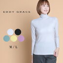 【スプリングセール】 EDDYGRACE エディグレース ミップガーゼ ボトルネックプルオーバー レディース 長袖 トップス インナー ボトルネック ベーシック シンプル 定番アイテム ストレッチ素材 カジュアル 大人 60代 70代 M L サイズ 春 elife イーライフ