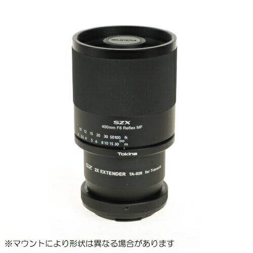 トキナー SZX 400mm F8 Reflex 2X エクステンダーKIT MF 《納期未定》