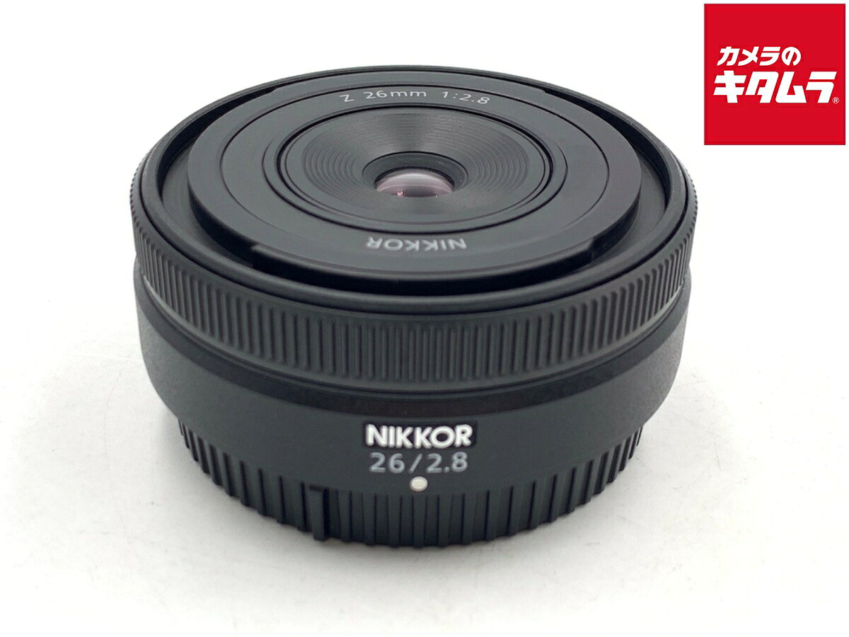 【中古】 【良品】 ニコン NIKKOR Z 26mm f/2.8 【交換レンズ】 【6ヶ月保証】