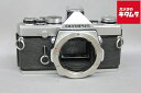 【中古】 【難あり品】 オリンパス OM-1 ボディ シルバー 【フィルムカメラ】