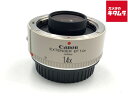 【中古】 【並品】 キヤノン Extender EF 1.4X 【交換レンズ】