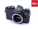 【中古】 【難あり品】 ニコン FE ボディ ブラック 【フィルムカメラ】