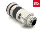 【中古】 【良品】 キヤノン EF300mm F2.8L IS II USM 【交換レンズ】 【6ヶ月保証】