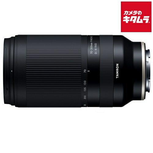 タムロン 70-300mm F4.5-6.3 Di III RXD ソニーEマウント用 Model A047 《納期約2ヶ月》