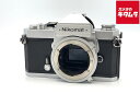 【中古】 【難あり品】 ニコン ニコマートFT2 ボディ シルバー 【フィルムカメラ】