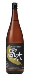 信州初の芋焼酎『風太』　1800ml瓶喜久水酒造株式会社　1.8L