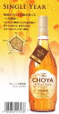 CHOYA@{i~@SINGLE@YEAR@1Nn@720ml`[{i~