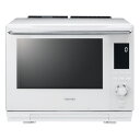 【返品OK!条件付】東芝 オーブンレンジ 石窯ドーム 過熱水蒸気 30L ER-YD3000-W グランホワイト 電子レンジ 東芝オーブンレンジ石窯ドーム フラ...